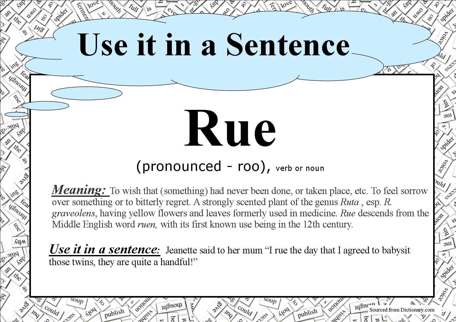 Rue – Use it in a Sentence | HB Williams Memorial Library Gisborne